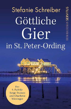 [Torge Trulsen & Charlotte Wiesinger 09] • Göttliche Gier in St. Peter-Ording